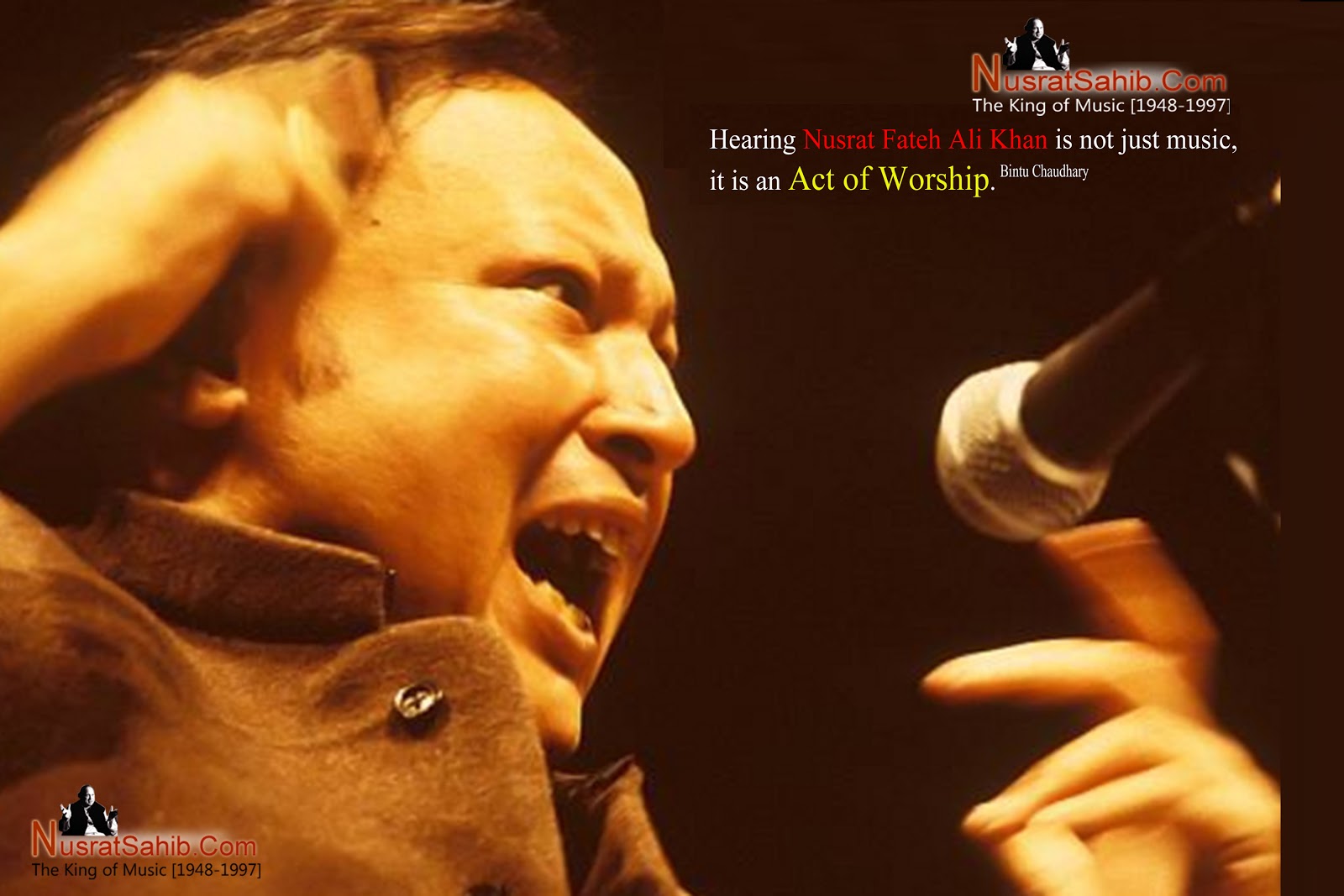 Hearing Nusrat Fateh Ali Khan is not just music, it is an Act of Worship